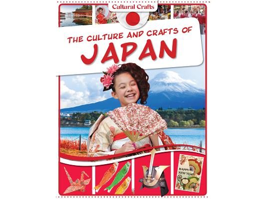 The Culture and Crafts of Japan