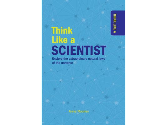 Think Like a Scientist