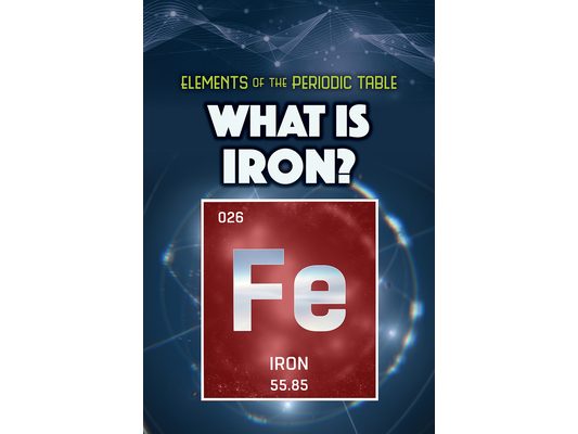 What Is Iron?