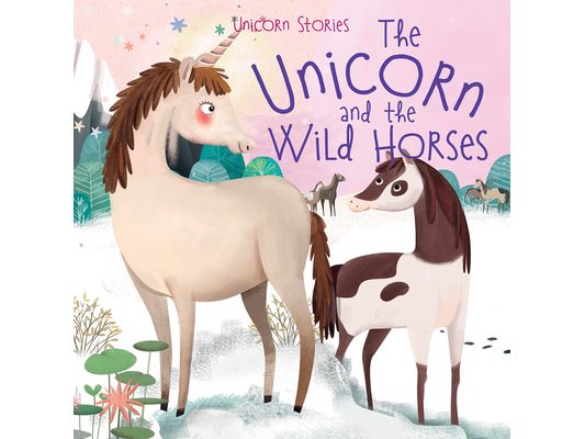 The Unicorn and the Wild Horses