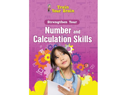Strengthen Your Number and Calculation Skills