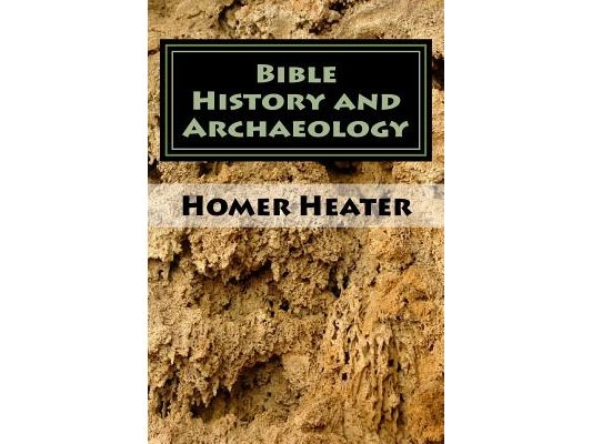 Bible History and Archaeology: An Outline