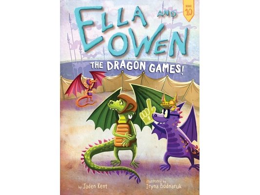 Ella and Owen 10: The Dragon Games!