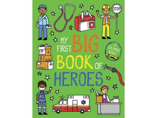 My First Big Book of Heroes