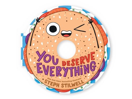 You Deserve Everything (a Shaped Novelty Board Book for Toddlers)