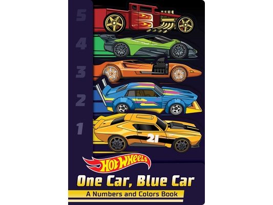 Hot Wheels: One Car, Blue Car: A Numbers and Colors Book (a Mattel Hot Wheels Shaped Novelty Board Book for Toddlers)