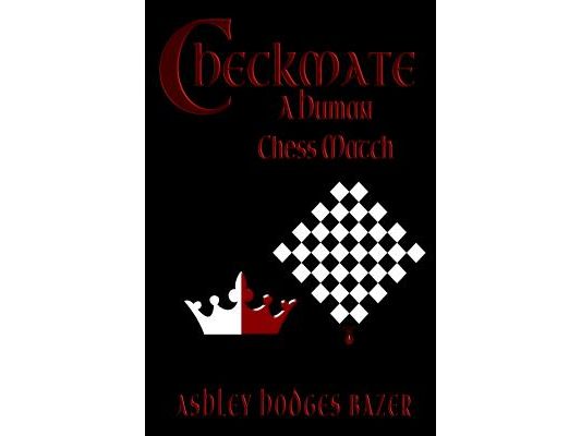 Checkmate: A Human Chess Match