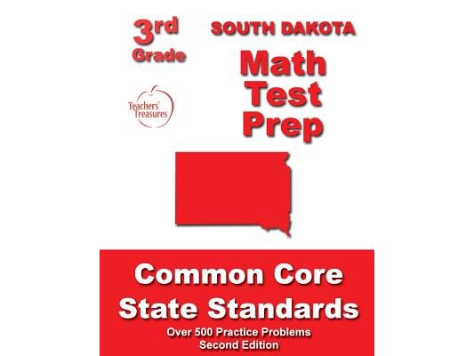 South Dakota 3rd Grade Math Test Prep: Common Core State Standards
