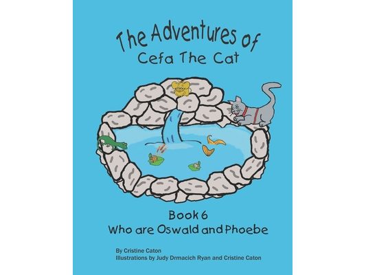 The Adventures of Cefa the Cat: Who are Oswald and Phoebe