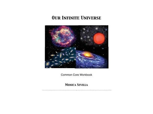 Our Infinite Universe Common Core Workbook