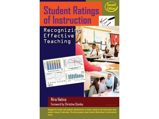 Student Ratings of Instruction: Recognizing Effective Teaching: Second Edition