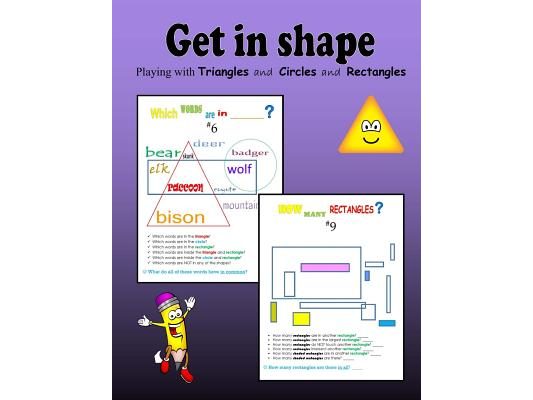 Get in shape: Playing with Triangles and Circles and Rectangles