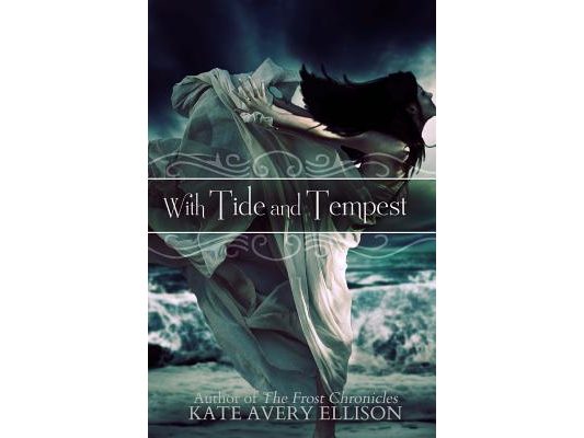 With Tide and Tempest