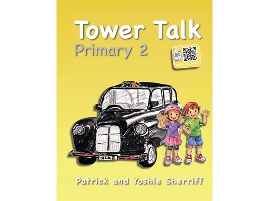 Tower Talk Primary 2