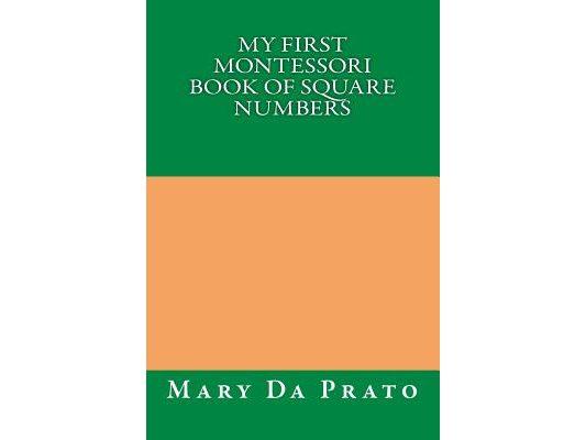 My First Montessori Book of Square Numbers