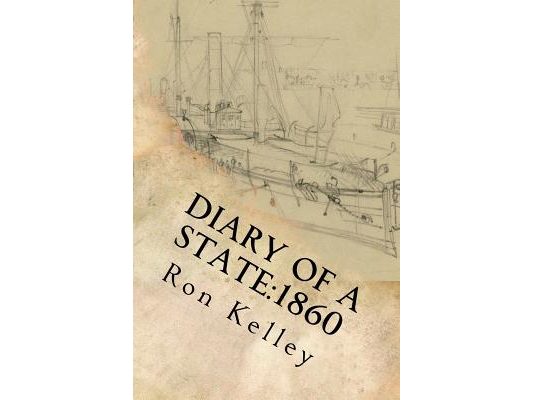 Diary of a State: 1860: Prelude to the Civil War in Arkansas
