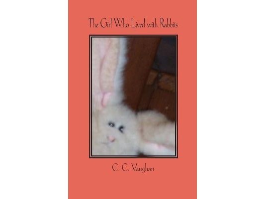 The Girl Who Lived with Rabbits