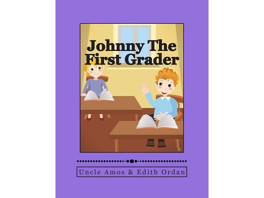Johnny The First Grader