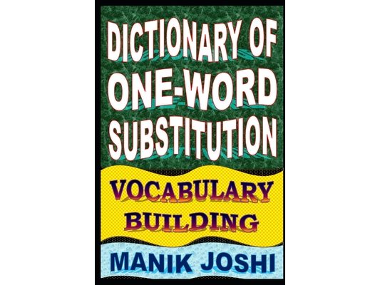 Dictionary of One-word Substitution: Vocabulary Building
