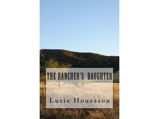 The Rancher's Daughter