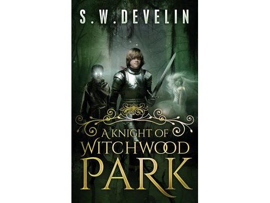 A Knight of Witchwood Park