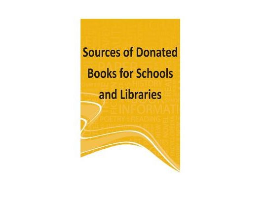 Sources of Donated Books for Schools and Libraries