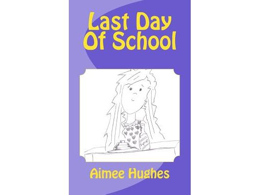 Last Day Of School