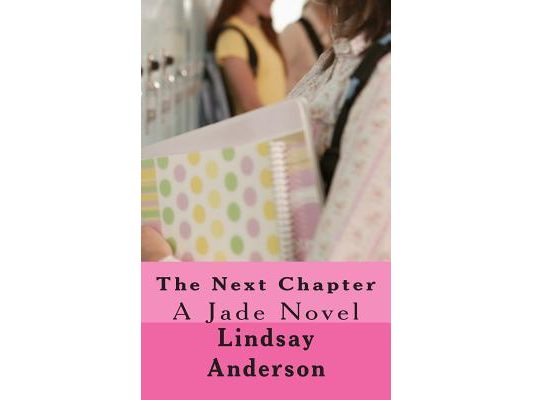 The Next Chapter: A Jade Novel