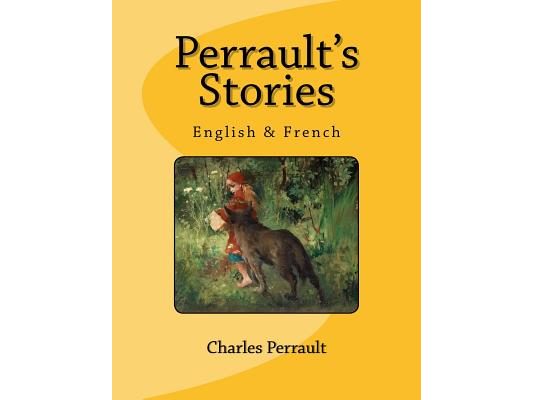 Perrault's Stories: English & French