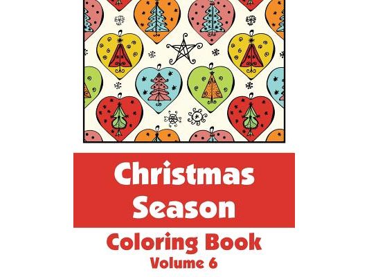 Christmas Season Coloring Book (Volume 6)