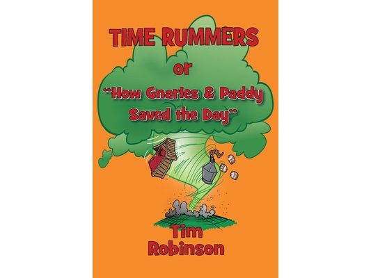 Time Rummers, or How Gnarles and Paddy Saved the Day