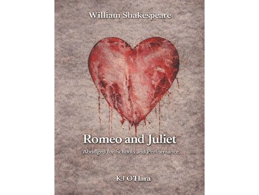 Romeo and Juliet: Abridged for Schools and Performance