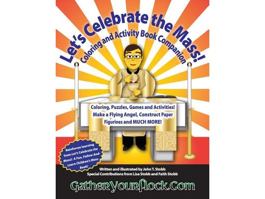 Let's Celebrate the Mass!: Coloring and Activity Book Companion