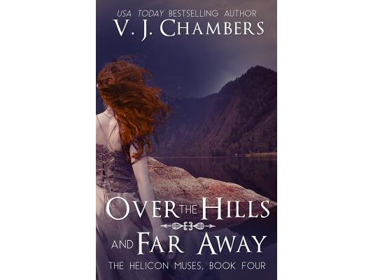 Over the Hills and Far Away