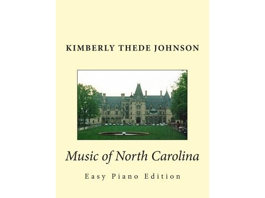 Music of North Carolina: Easy Piano Edition