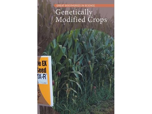 Genetically Modified Crops