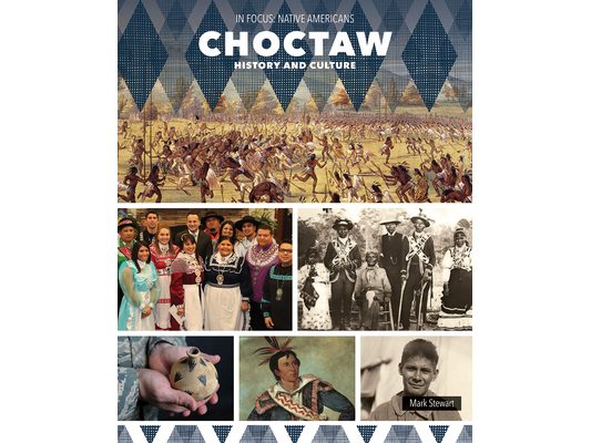 Choctaw History and Culture