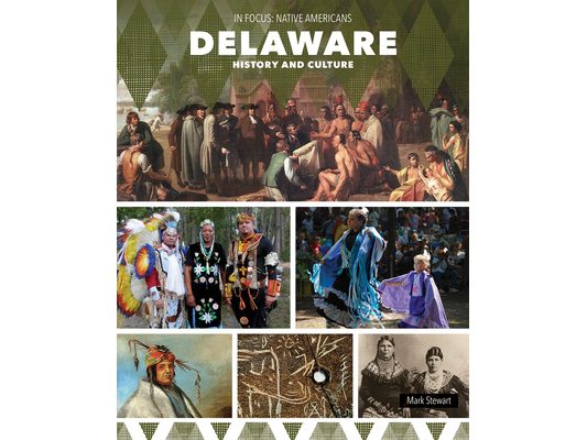 Delaware History and Culture