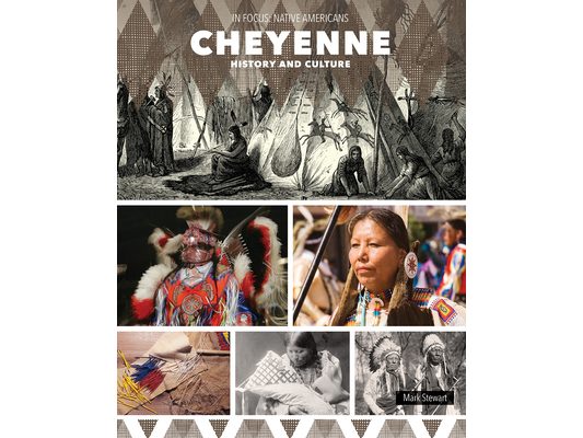 Cheyenne History and Culture
