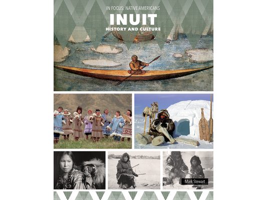 Inuit History and Culture