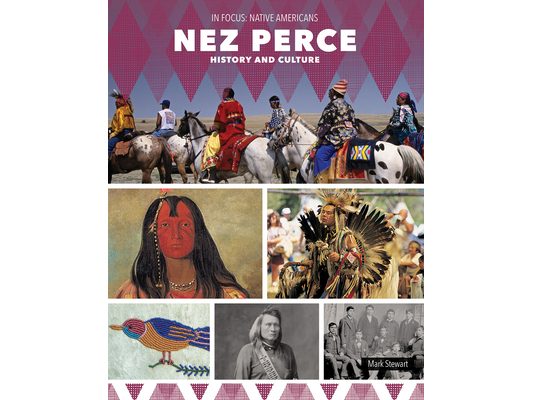Nez Perce History and Culture