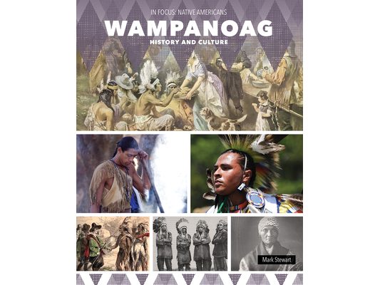 Wampanoag History and Culture