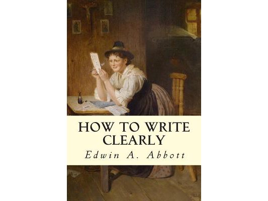 How to Write Clearly