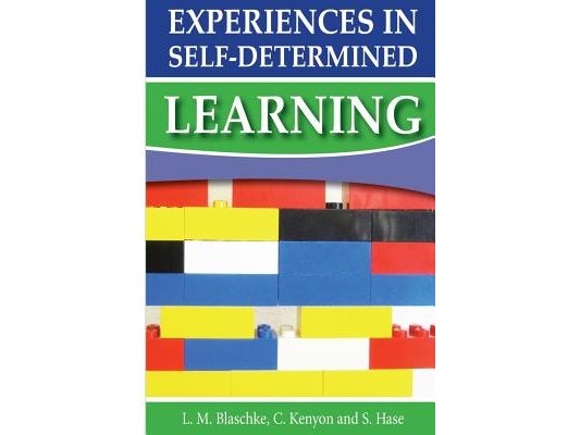 Experiences in Self-Determined Learning