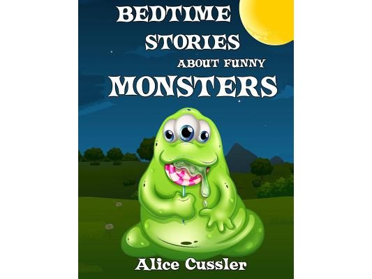 Bedtime Stories About Funny Monsters: Short Stories Picture Book: Monsters for Kids