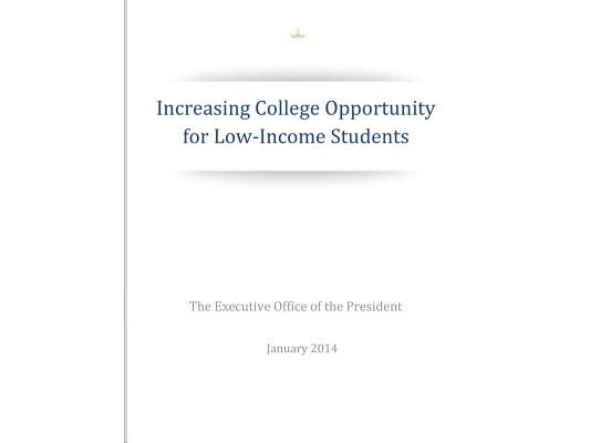 Increasing College Opportunity for Low-Income Students