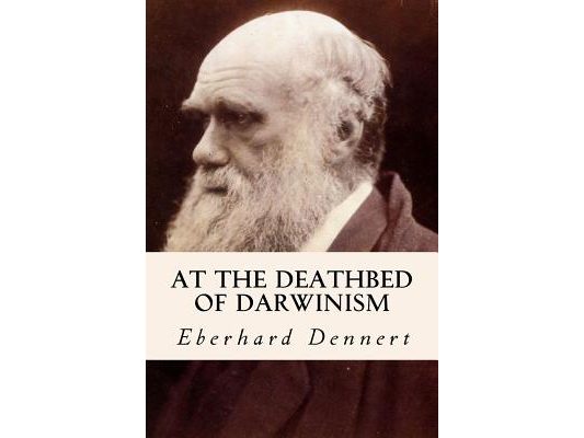 At the Deathbed of Darwinism