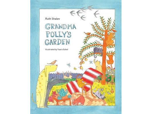 Grandma Polly's Garden - Rhyming books for children: English-Hebrew version