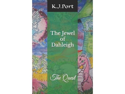 The Jewel of Dahleigh: The Quest