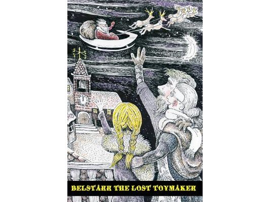 Belstarr The Lost Toymaker (Christmas 2014)